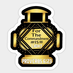 Proverbs 6:23 for the commandment is a lamp and light| Sons of Thunder Sticker